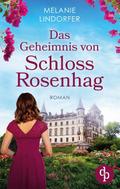 Das Geheimnis von Schloss Rosenhag