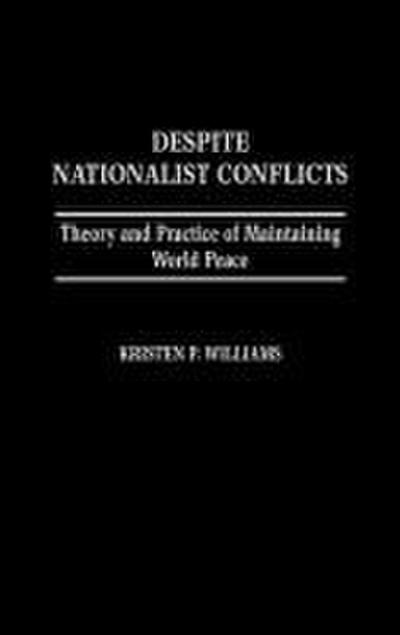 Despite Nationalist Conflicts