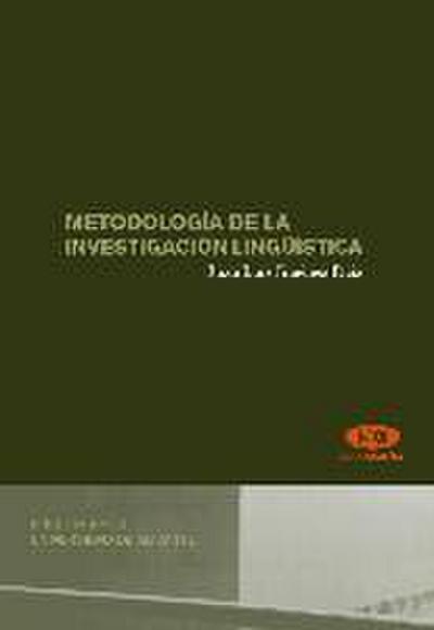 Metodología de la investigación lingüística - Juan Luis Jiménez Ruiz