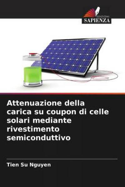 Attenuazione della carica su coupon di celle solari mediante rivestimento semiconduttivo