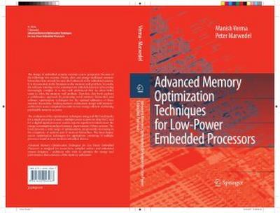 Advanced Memory Optimization Techniques for Low-Power Embedded Processors