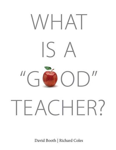 What Is a ’Good’ Teacher?