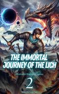 The Immortal Journey of the Lich