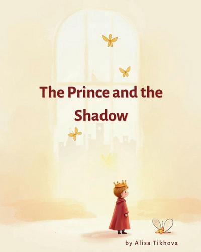 The Prince and the Shadow