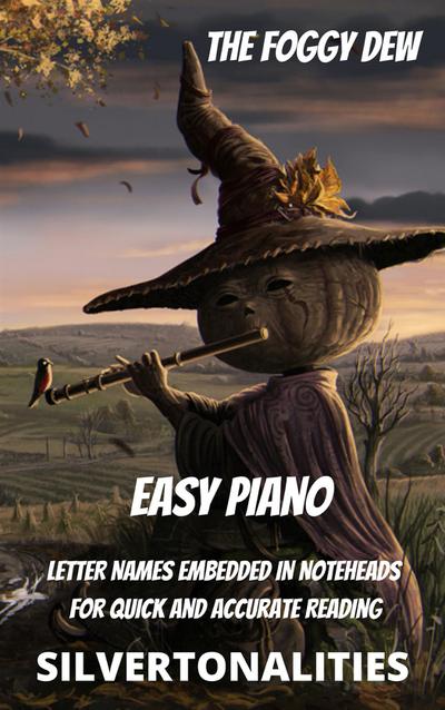 The Foggy Dew for Easy Piano