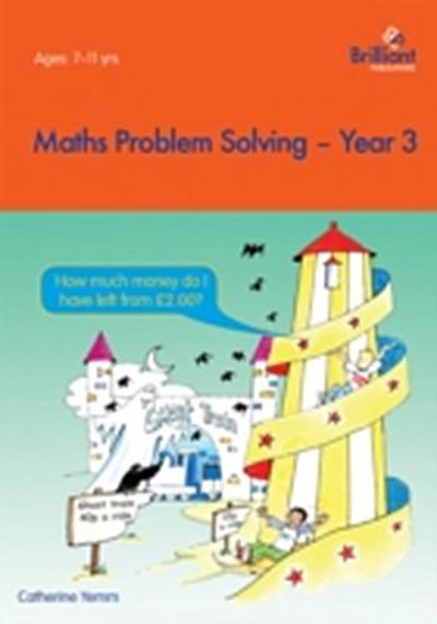 Maths Problem Solving, Year 3