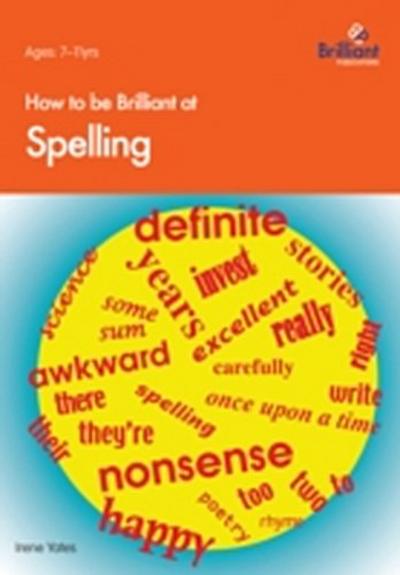 How to be Brilliant at Spelling