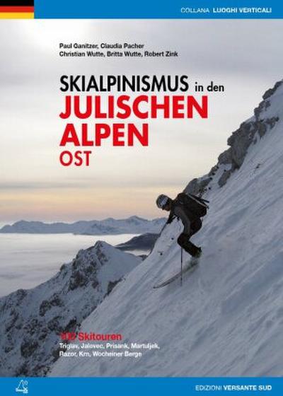 Skialpinismus in den Julischen Alpen OST