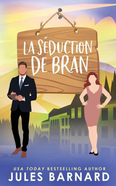 La Séduction de Bran