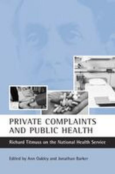 Private complaints and public health