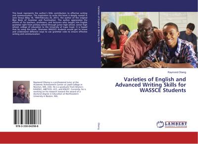 Varieties of English and Advanced Writing Skills for WASSCE Students
