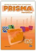 Prisma B1 Progresa - Libro del alumno: Student Book: Progresa - libro del alumno (B1)