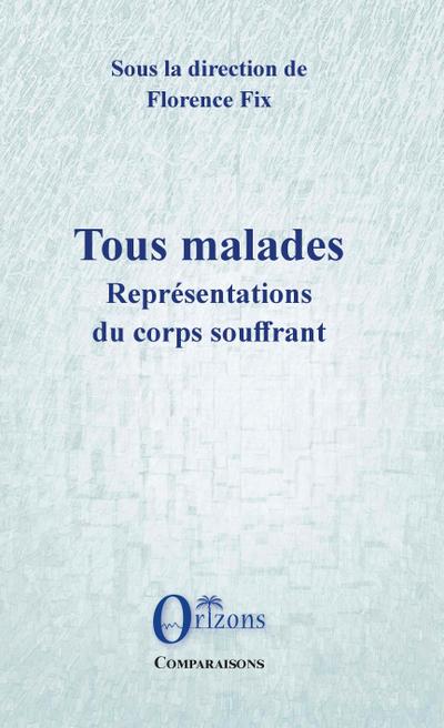 Tous malades