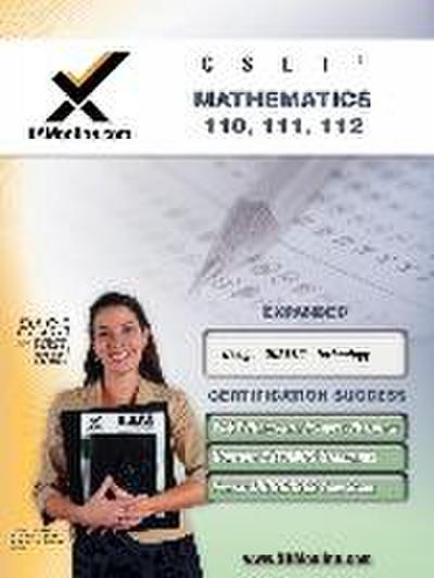 Cset Mathematics 110, 111, 112 Teacher Certification Test Prep Study Guide