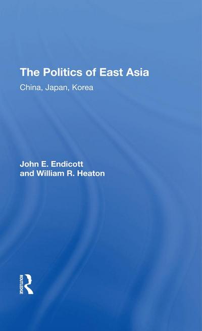 The Politics Of East Asia