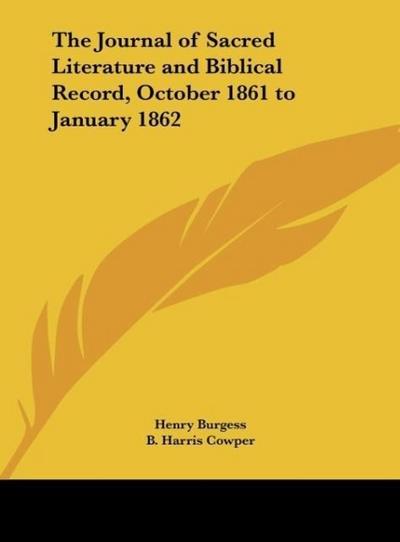 The Journal of Sacred Literature and Biblical Record, October 1861 to January 1862