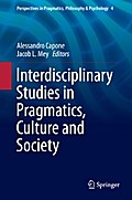 Interdisciplinary Studies in Pragmatics, Culture and Society