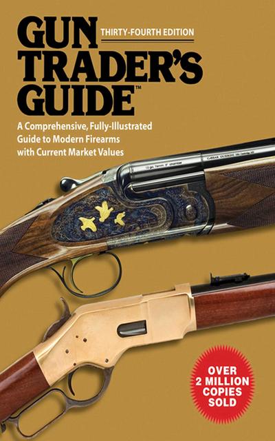 Gun Trader’s Guide, Thirty-Fourth Edition
