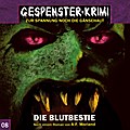 Gespenster-Krimi - Die Blutbestie
