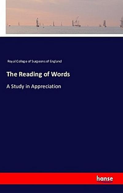 The Reading of Words