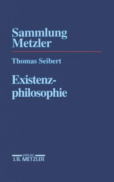 Seibert, T: Existenzphilosophie