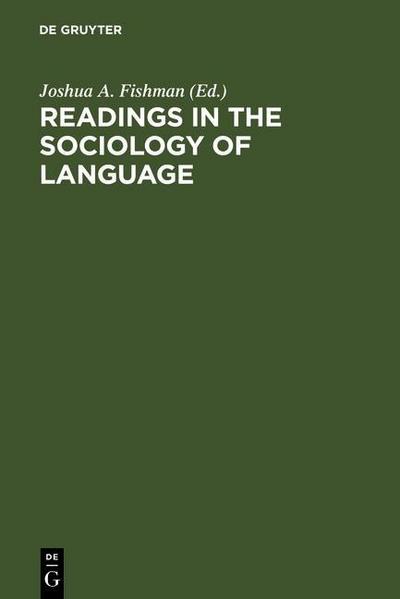 Readings in the Sociology of Language