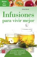 Infusiones para vivir mejor