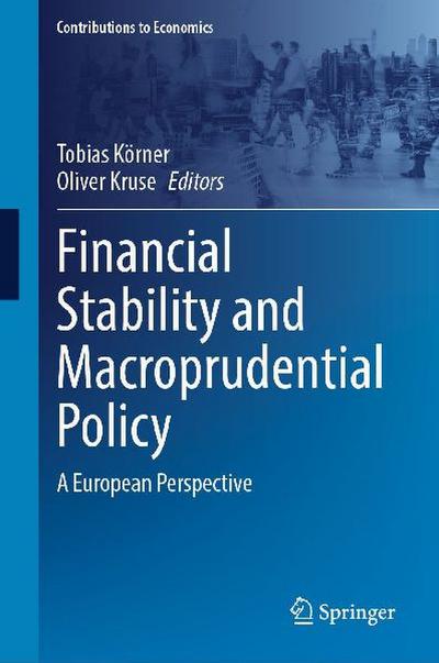 Financial Stability and Macroprudential Policy