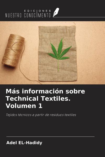 Más información sobre Technical Textiles. Volumen 1