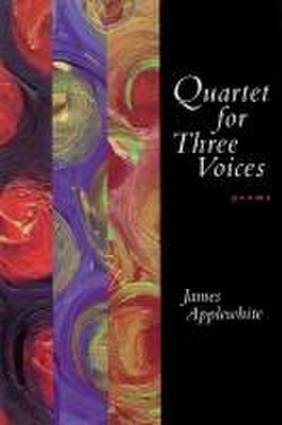 Quartet for Three Voices