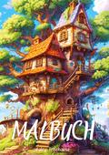 Malbuch - Fairy-Treehouse: DE