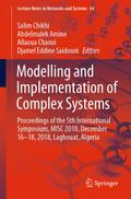 Modelling and Implementation of Complex Systems