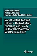 More than Beef, Pork and Chicken - The Production, Processing, and Quality Traits of Other Sources of Meat for Human Diet