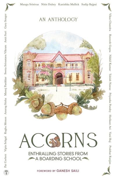 ACORNS - Enthralling Stories from a Boarding School