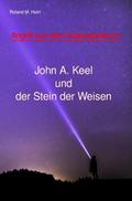 Angriff aus dem Superspektrum: John A. Keel und de