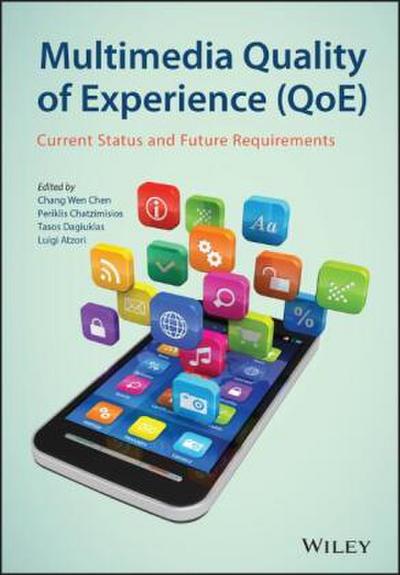 Multimedia Quality of Experience (Qoe)