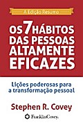 Os 7 Hábitos das Pessoas Altamente Eficazes