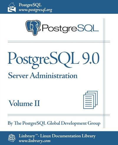 Postgresql Global Development Group: PostgreSQL 9.0 Official