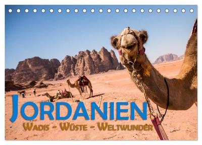 Jordanien - Wadis - Wüste - Weltwunder (Tischkalender 2024 DIN A5 quer), CALVENDO Monatskalender