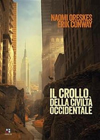 Il crollo della civiltà occidentale