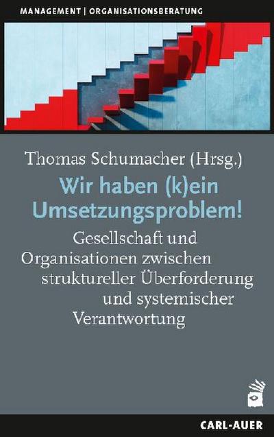 Wir haben (k)ein Umsetzungsproblem!