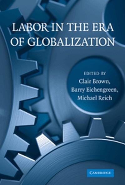 Labor in the Era of Globalization