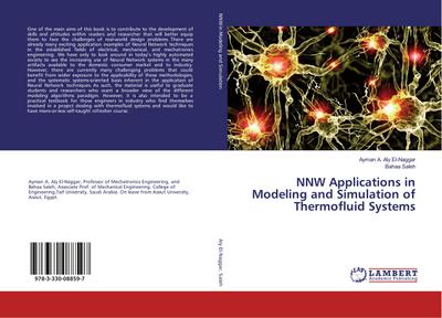 NNW Applications in Modeling and Simulation of Thermofluid Systems