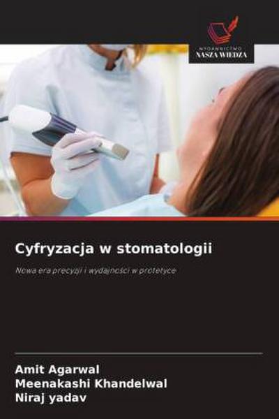 Cyfryzacja w stomatologii