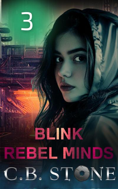 Blink 3 (Rebel Minds, #3)