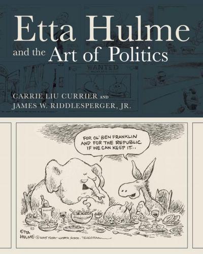 Etta Hulme and the Art of Politics