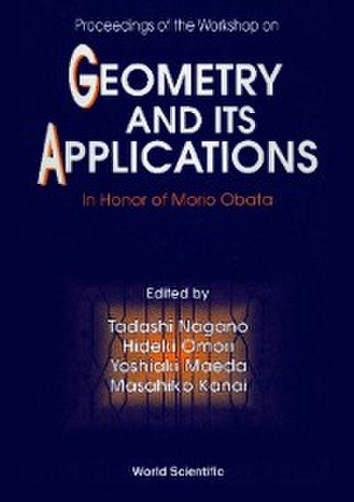 Geometry And Its Applications - Proceedings Of The Workshop In Honor Of Morio Obata
