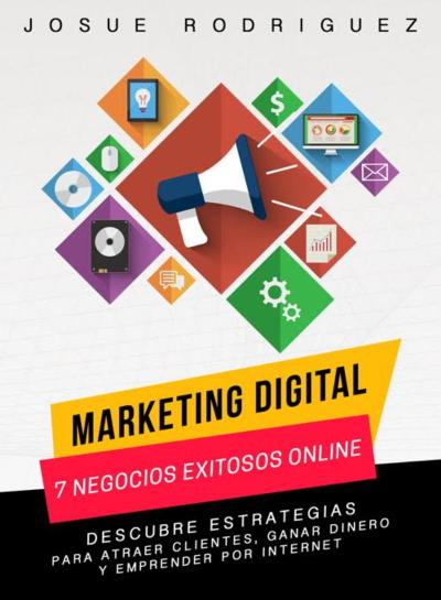 Marketing Digital: 7 Negocios Exitosos Online