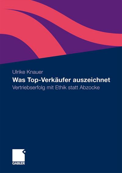 Was Top-Verkäufer auszeichnet