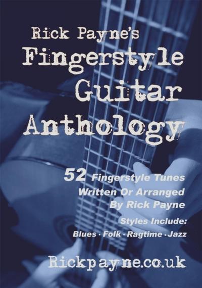 Rick Payne’s Fingerstyle Guitar Anthology.
